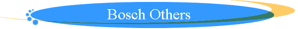 Bosch Others